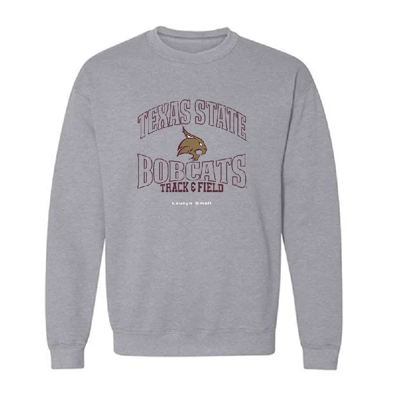 Texas State - NCAA Women's Track & Field : Lauryn Small - Crewneck Sweatshirt Hooded Sweatshirt Casual Wear Street Style