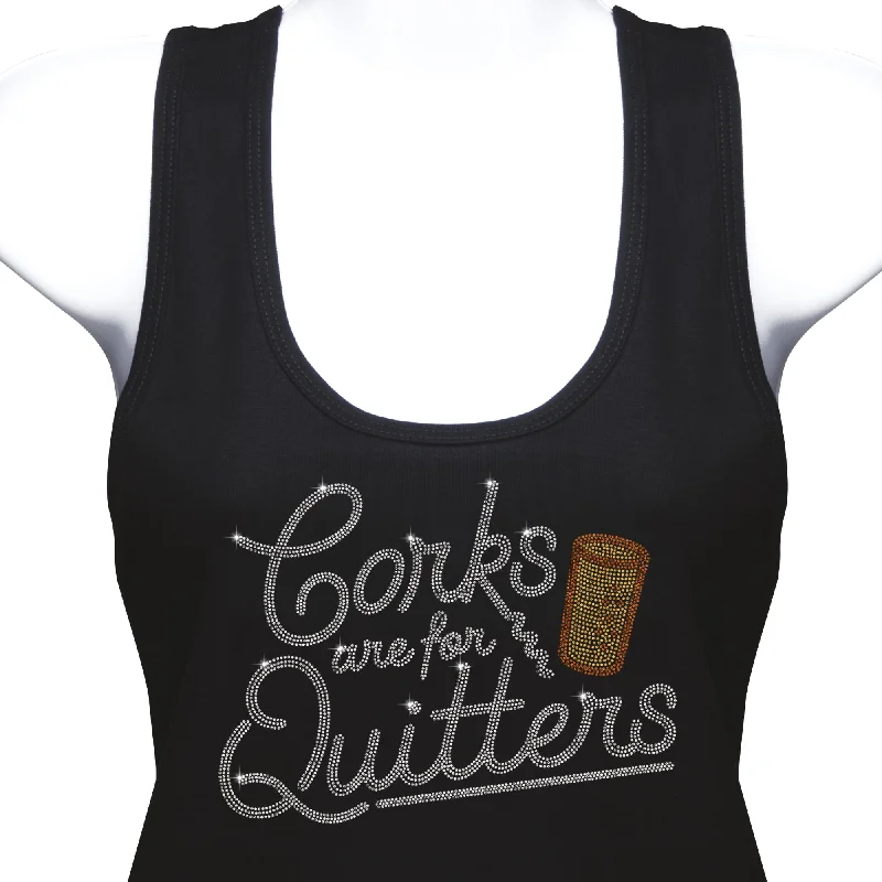 Corks are for Quitters Rhinestone Tank Top long tank top